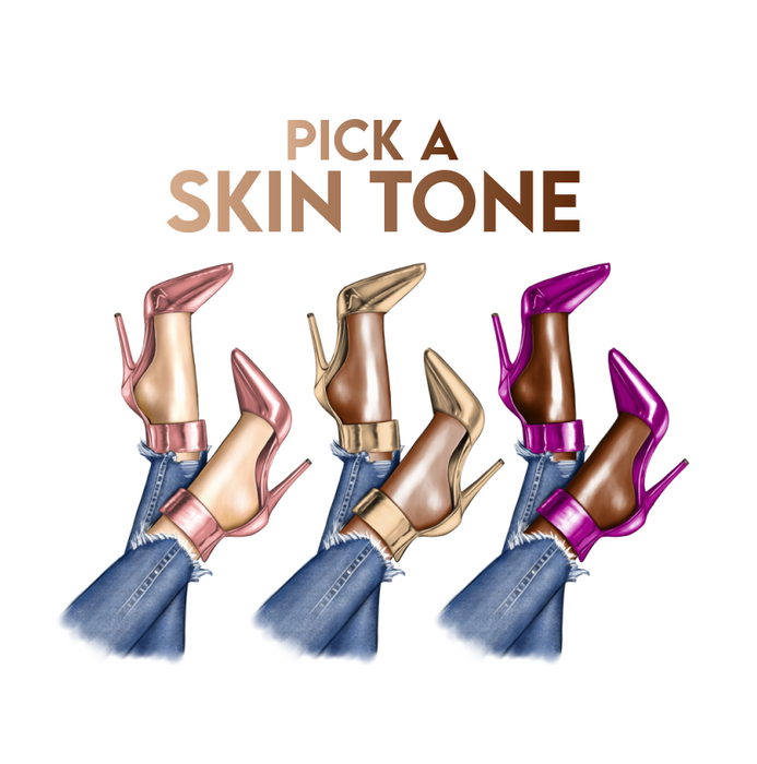 High Heels 1- Pick a Skin Tone