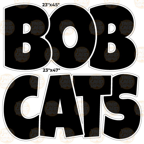 HALF SHEET Black "Bobcats" EZ Set 23in Lucky Guy