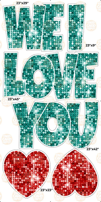 We / I Love you “EZ Set” 23in Lucky Guy- Dark Teal