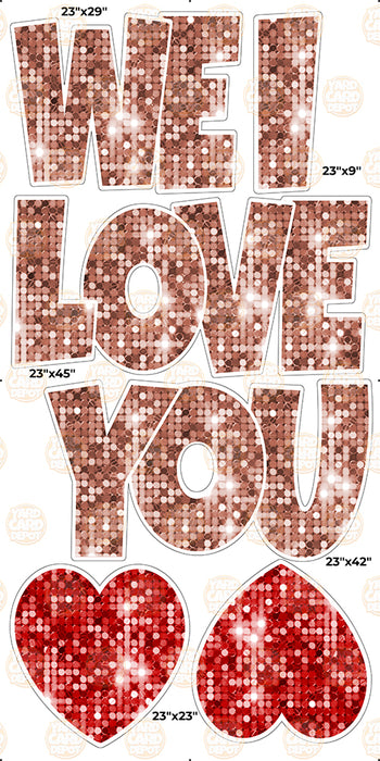 We / I Love you “EZ Set” 23in Lucky Guy- Rose Gold