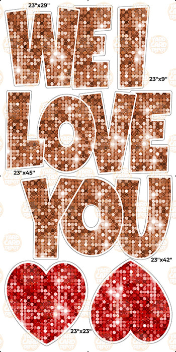 We / I Love you “EZ Set” 23in Lucky Guy- Rust