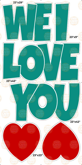 We / I Love you “EZ Set” 23in Lucky Guy- Dark Teal