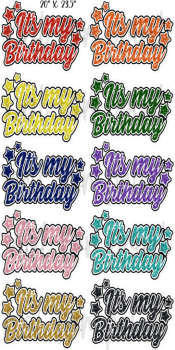 “It’s my Birthday” Glitter- Set 1